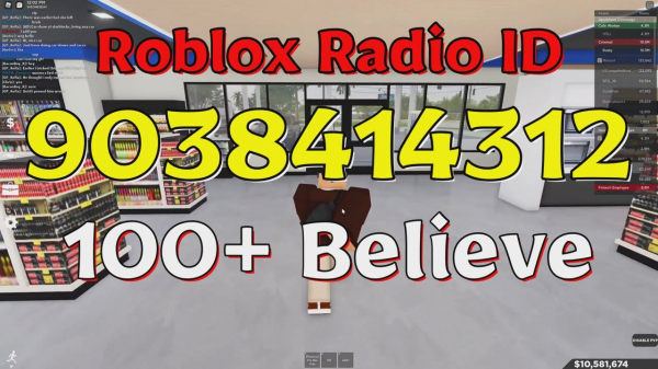 Believe Roblox Radio Codes/IDs - Roblox Music Codes